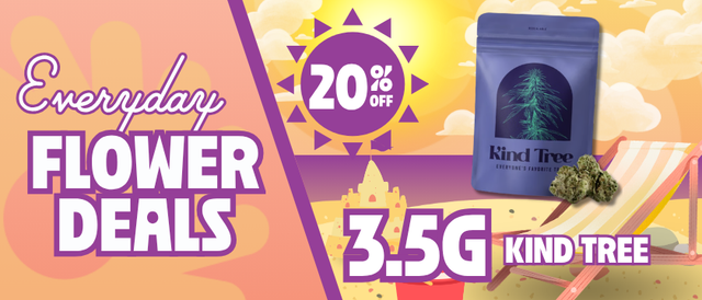 Cannabis Promo, Cannabis Sales, Cannabis Discounts, Cannabis on Sale, 20% Off Kind Tree 3.5G Flower