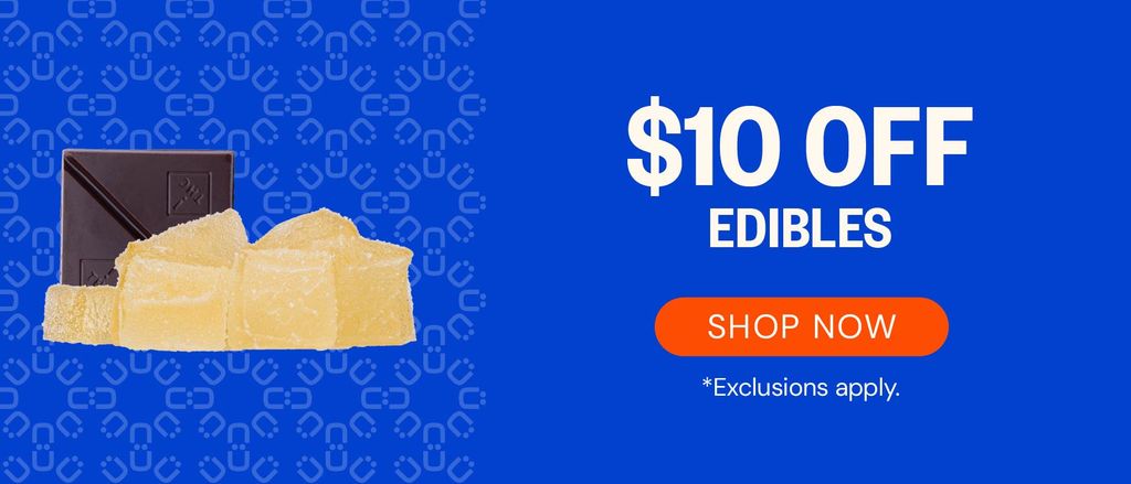 $10 OFF edibles