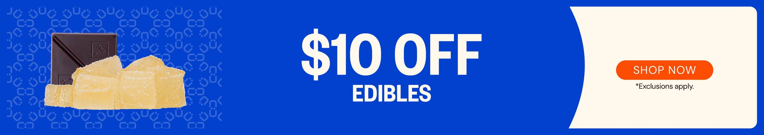 Cannabis Promo, Cannabis Sales, Cannabis Discounts, Cannabis on Sale, $10 OFF edibles