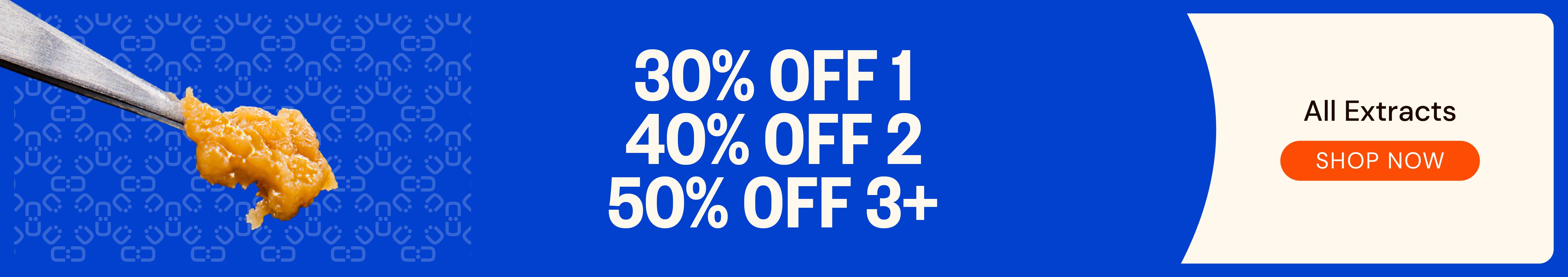 Extracts: 30% OFF 1, 40% OFF 2, or 50% OFF 3+