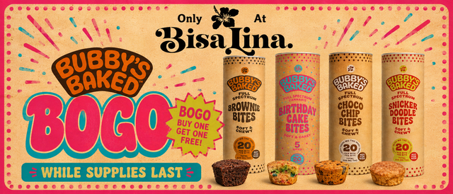 Cannabis Promo, Cannabis Sales, Cannabis Discounts, Cannabis on Sale, BOGO Bubby's Baked