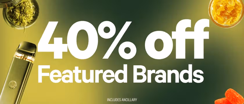 Cannabis Promo, Cannabis Sales, Cannabis Discounts, Cannabis on Sale, 40% Off Featured Products