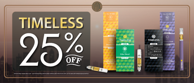 Cannabis Promo, Cannabis Sales, Cannabis Discounts, Cannabis on Sale, Timeless 25% Off!