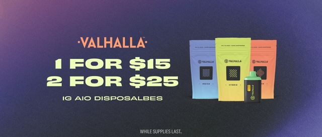 Cannabis Promo, Cannabis Sales, Cannabis Discounts, Cannabis on Sale, Valhalla 1G AIOs - 1 for $15 or 2 for $25