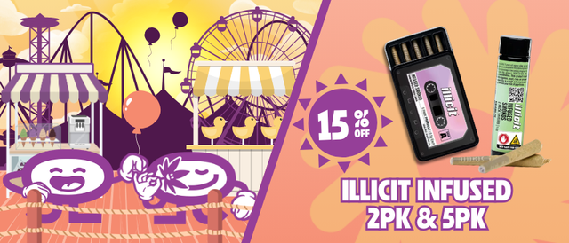 Cannabis Promo, Cannabis Sales, Cannabis Discounts, Cannabis on Sale, 15% Off Illicit 2 & 5 Pack Infused Pre-Rolls
