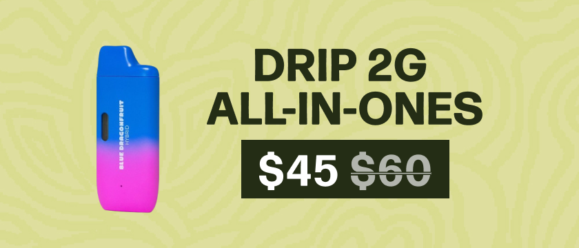 $45 Drip 2G All-In-One Vapes