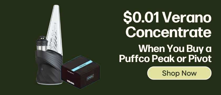 Buy Any Puffco Peak or Pivot, Get a $0.01 Verano Concentrate