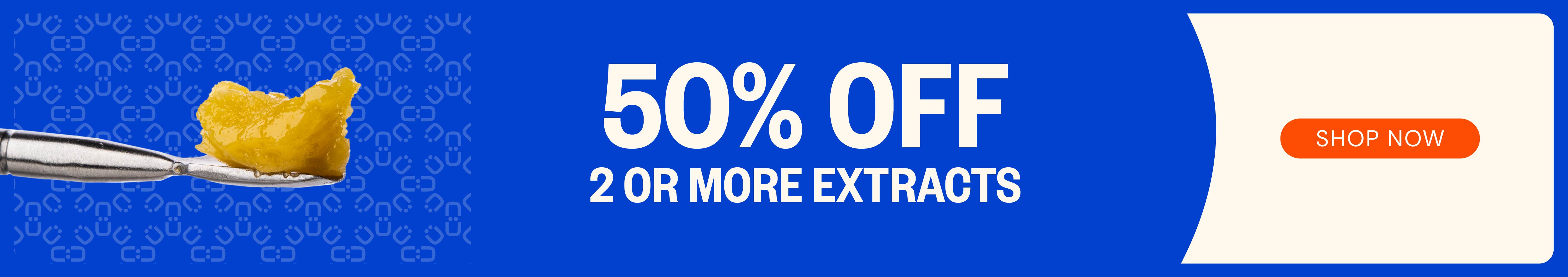 50% OFF 2 or more extracts