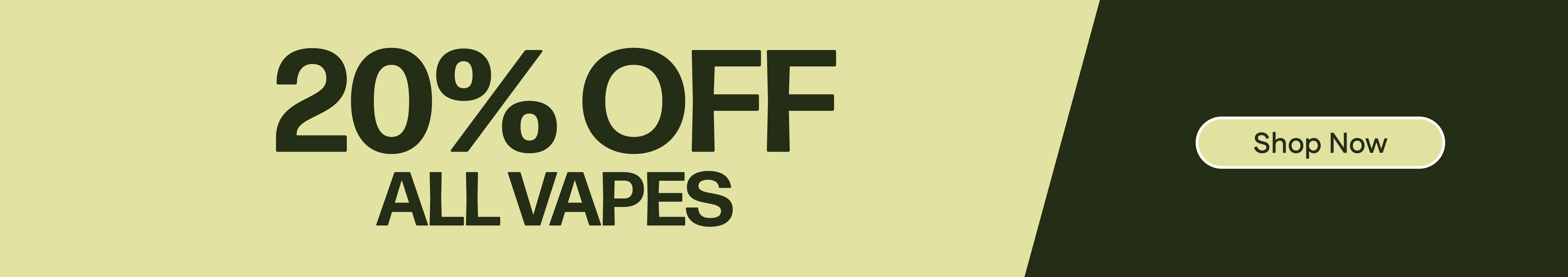 20% OFF All Vapes