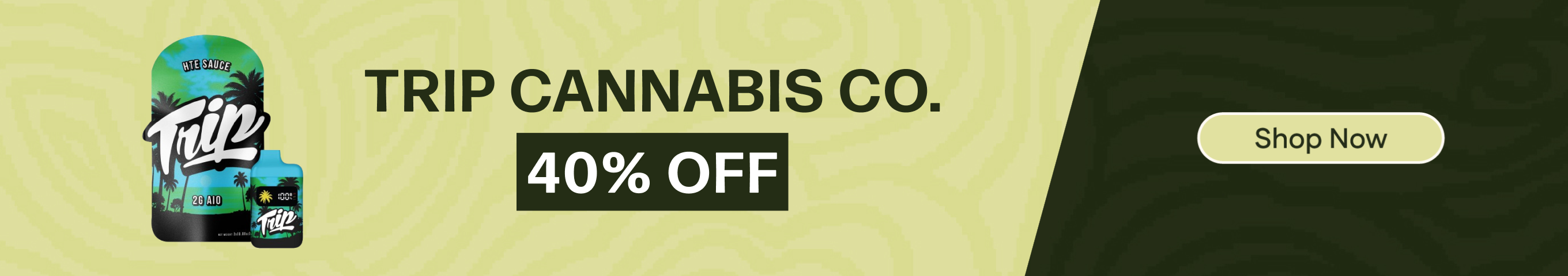 40% Off Trip Cannabis Co.