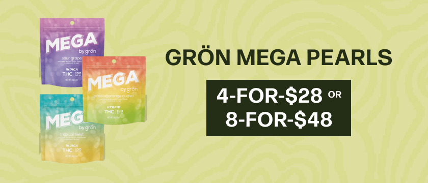 4-for-$28 or 8-for-$48 Grön MEGA Pearls EDLP *Exclusions