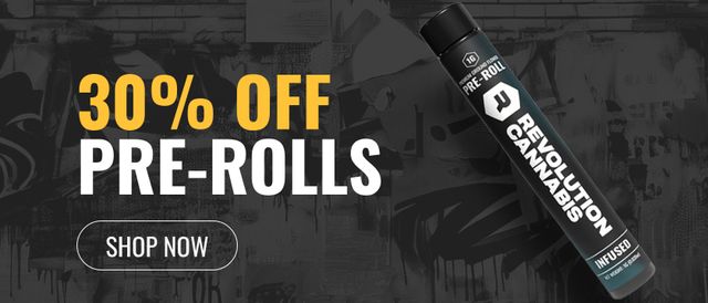 Cannabis Promo, Cannabis Sales, Cannabis Discounts, Cannabis on Sale, 30% Off Pre-rolls
