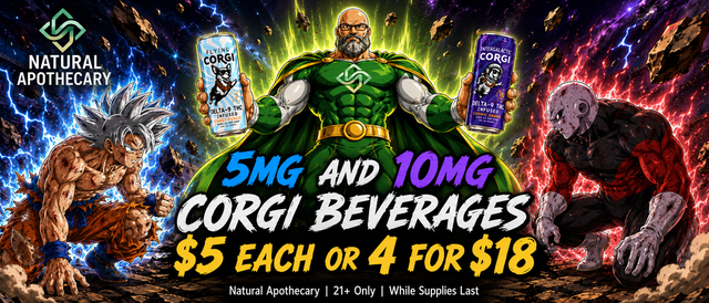 Cannabis Promo, Cannabis Sales, Cannabis Discounts, Cannabis on Sale, Corgi 4 for $18!