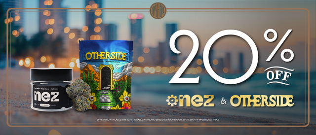 Cannabis Promo, Cannabis Sales, Cannabis Discounts, Cannabis on Sale, Nez & Otherside 20% Off