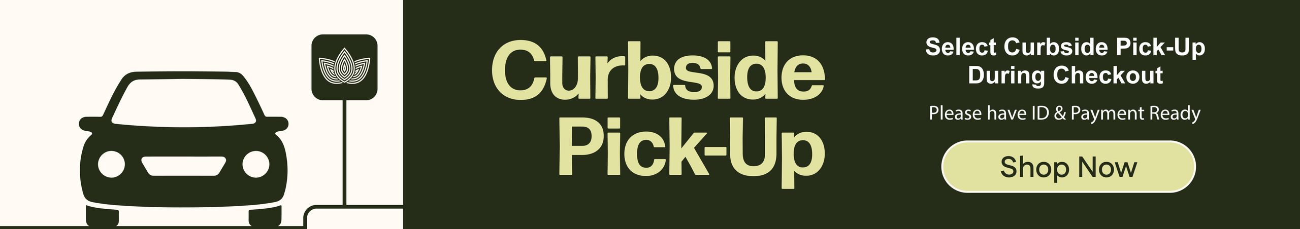 Cannabis Promo, Cannabis Sales, Cannabis Discounts, Cannabis on Sale, Curbside Pick-Up Now Available