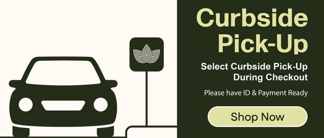 Cannabis Promo, Cannabis Sales, Cannabis Discounts, Cannabis on Sale, Curbside Pick-Up Now Available