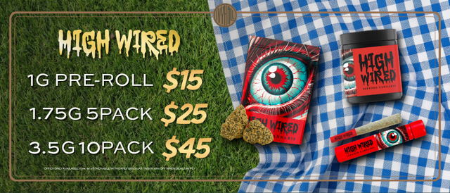 Cannabis Promo, Cannabis Sales, Cannabis Discounts, Cannabis on Sale, High Wired Pre-Roll Sale!