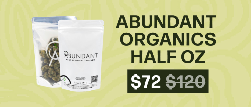 $72 Abundant Organics 1/2 OZ