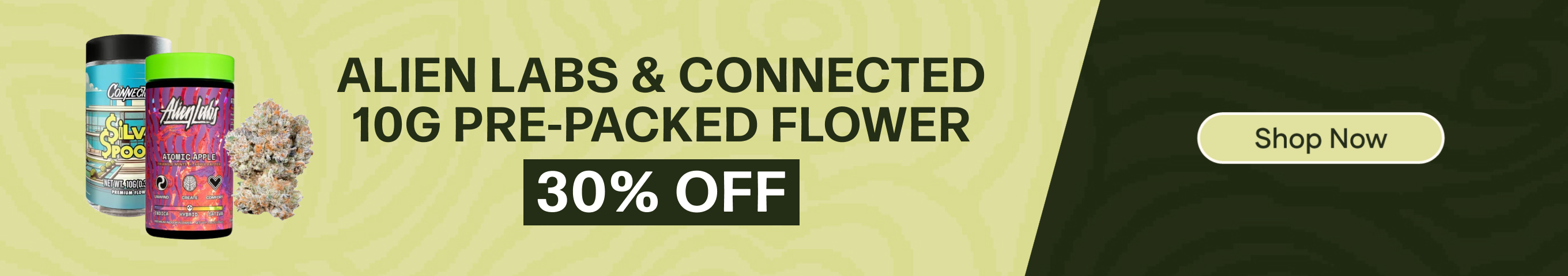 30% Off Alien Labs & Connected 10g Pre-packed Flower