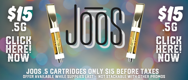 Cannabis Promo, Cannabis Sales, Cannabis Discounts, Cannabis on Sale, $15 Joos carts