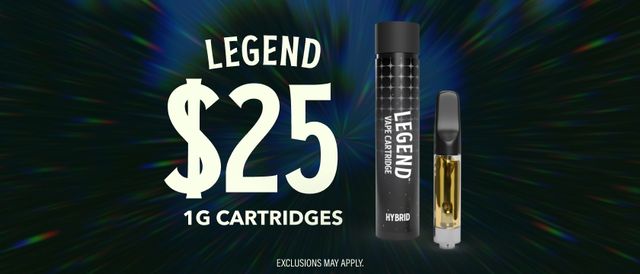 Cannabis Promo, Cannabis Sales, Cannabis Discounts, Cannabis on Sale, $25 Legend 1G Cartridges