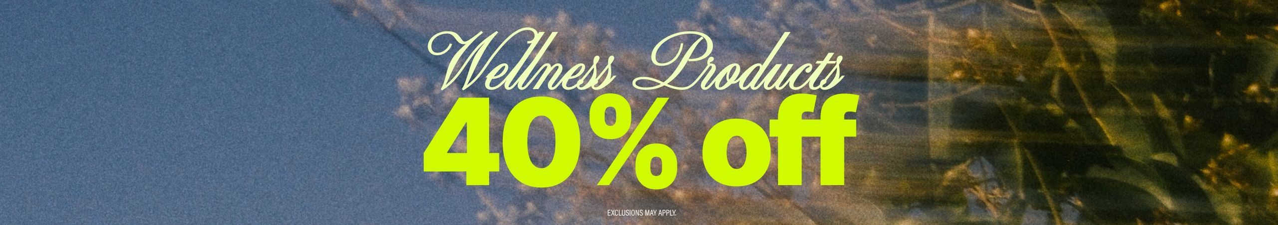Cannabis Promo, Cannabis Sales, Cannabis Discounts, Cannabis on Sale, 40% Off Wellness Products
