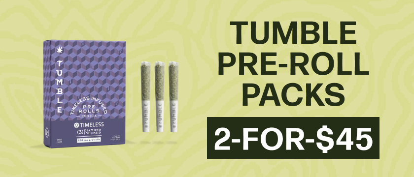 2-for-$45 Tumble Pre-roll Packs