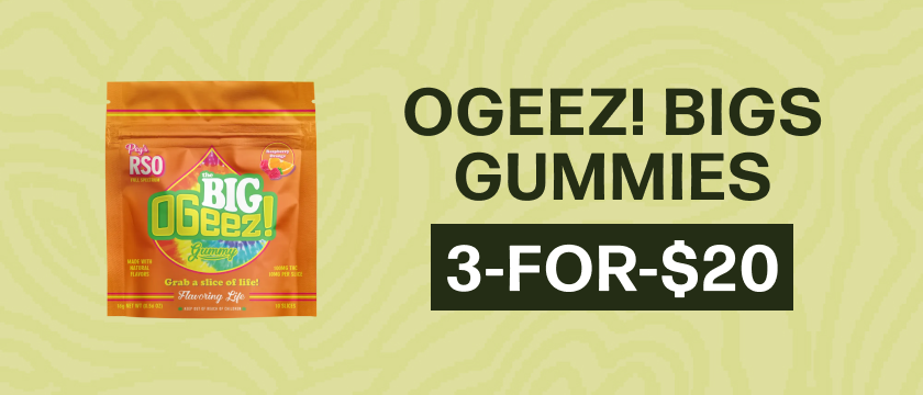 3-for-$20 OGeez! Bigs *Excludes 1,000mg