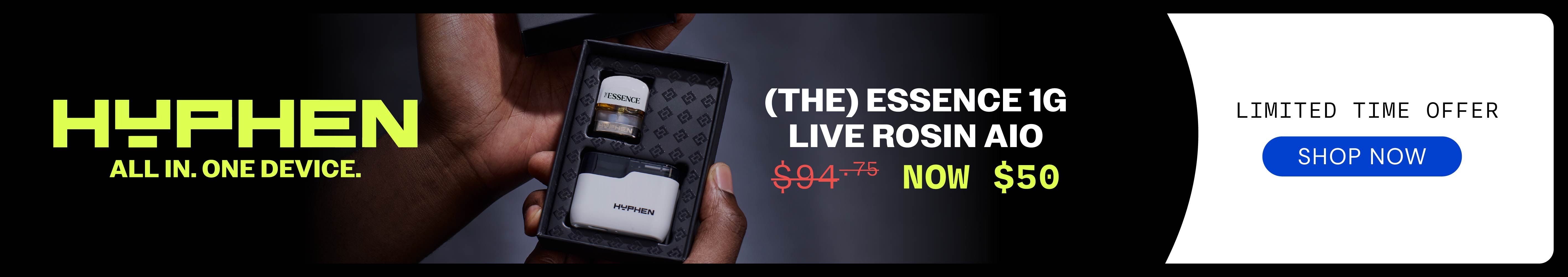 $50 (the) Essence 1g Live Rosin Hyphen AIO