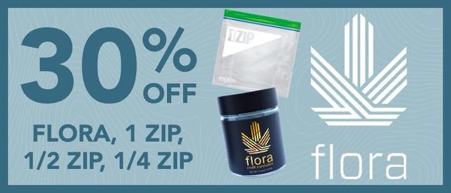 Cannabis Promo, Cannabis Sales, Cannabis Discounts, Cannabis on Sale, 30% off Flora & Khalifa Kush