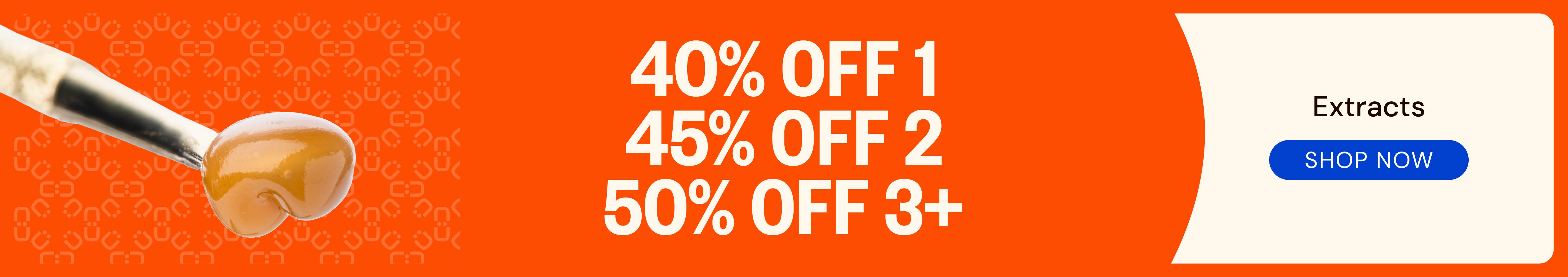 Extracts: 40% OFF 1, 45% OFF 2, 50% OFF 3+