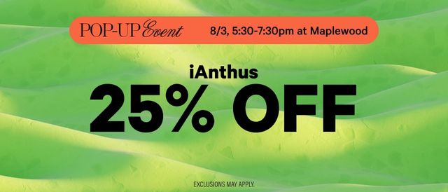 Cannabis Promo, Cannabis Sales, Cannabis Discounts, Cannabis on Sale, POP-UP 5:30-7:30P! 25% Off iAnthus