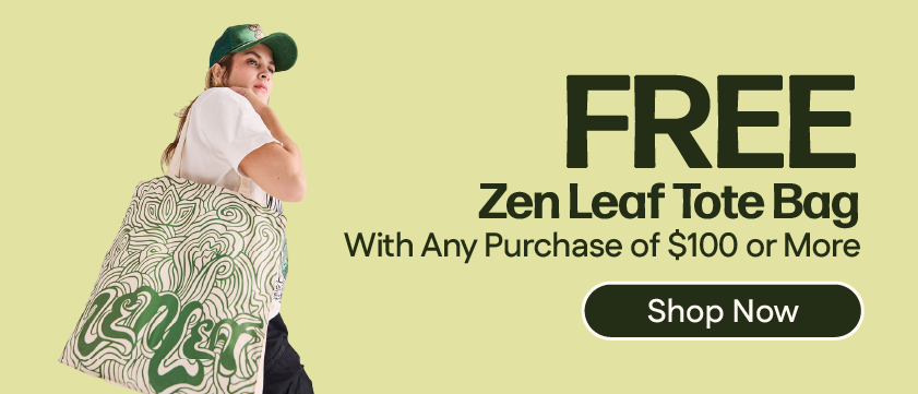 Spend $100+, Get a Free Zen Leaf Tote