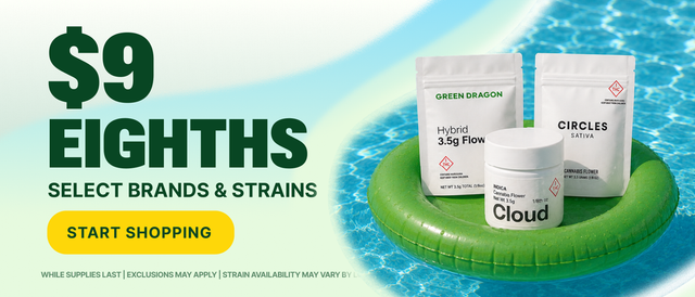 Cannabis Promo, Cannabis Sales, Cannabis Discounts, Cannabis on Sale, $9 Select Green Dragon, Circles & Cloud Eighths at Madison