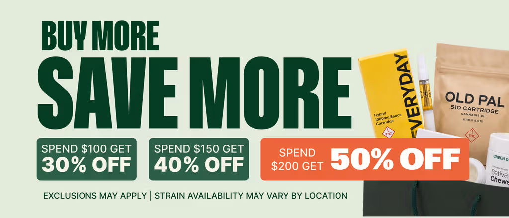 Cannabis Promo, Cannabis Sales, Cannabis Discounts, Cannabis on Sale, Buy More, Save More - Get up to 50% Off!