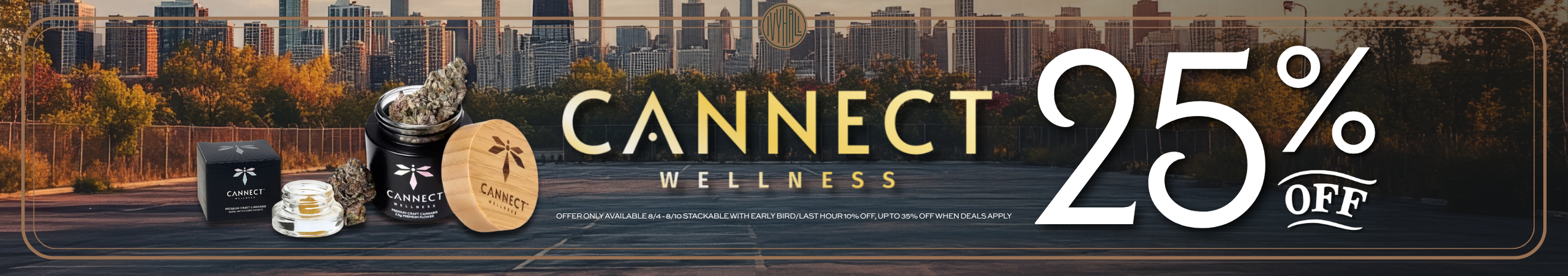 Cannabis Promo, Cannabis Sales, Cannabis Discounts, Cannabis on Sale, Cannect Wellness 25% Off!