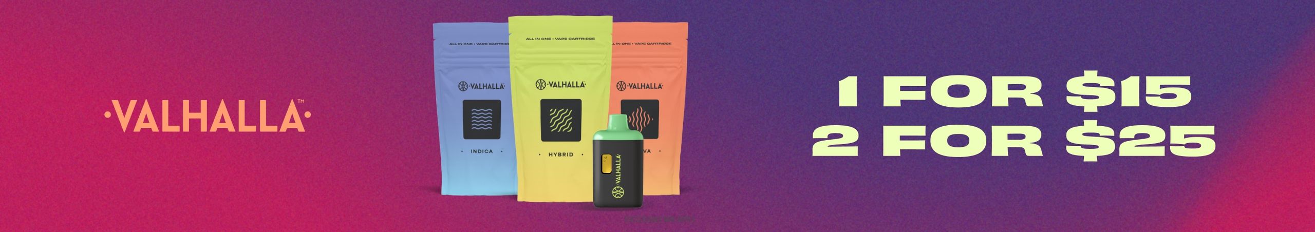 Valhalla 1G AIOs - 1 for $15 or 2 for $25 Cannabis Promo, Cannabis Sales, Cannabis Discounts, Cannabis on Sale, Valhalla 1G AIOs - 1 for $15 or 2 for $25