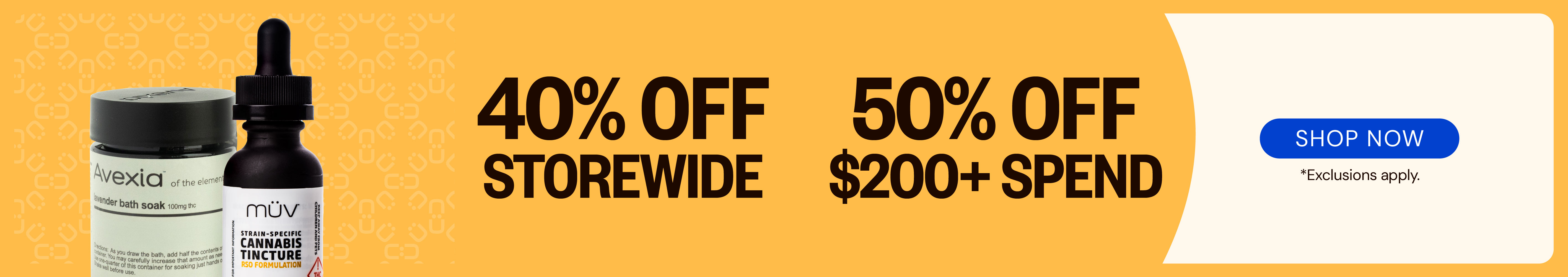 40% OFF storewide or 50% OFF $200 or more!