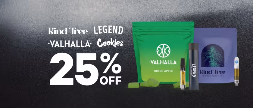 Cannabis Promo, Cannabis Sales, Cannabis Discounts, Cannabis on Sale, 25% Off Kind Tree, Legend, Cookies & Valhalla