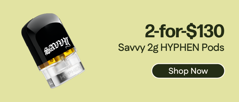 2-for-$130 Savvy 2g HYPHEN Pods