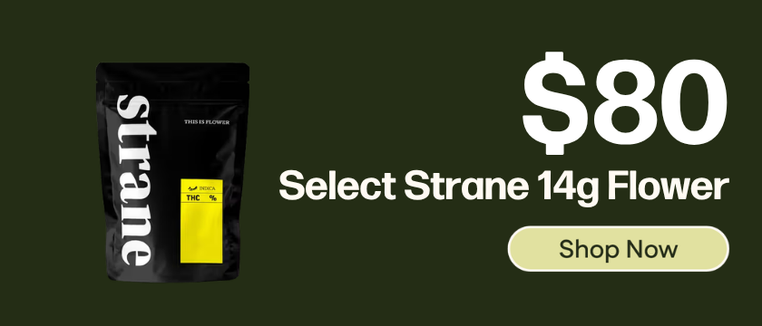 $80 Select Strane 14g Flower