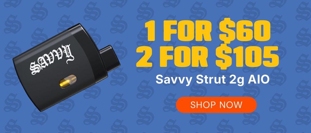 Savvy Strut 2g AIO: 1-for-$60 or 2-for-$105