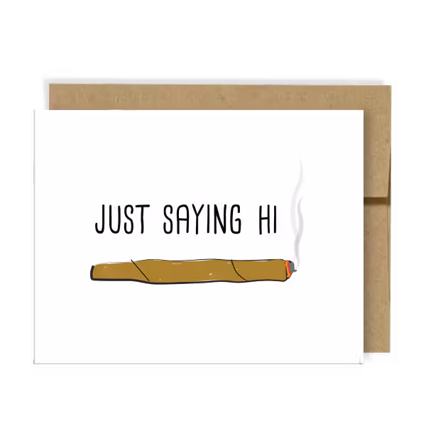 Cannabis Gifts Just Say High Cards, Each