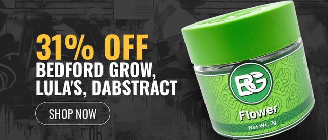 Cannabis Promo, Cannabis Sales, Cannabis Discounts, Cannabis on Sale, 31% Off Bedford Grow, Lula’s, Dabstract