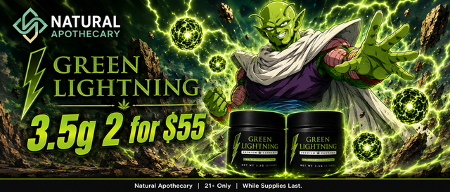 Cannabis Promo, Cannabis Sales, Cannabis Discounts, Cannabis on Sale, Green Lightning 3.5g 2 for $55!