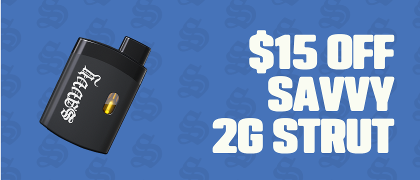 $15 OFF Savvy Strut 2g AIO