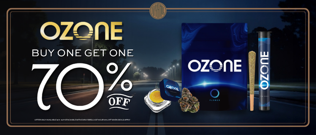 Cannabis Promo, Cannabis Sales, Cannabis Discounts, Cannabis on Sale, Ozone BOGO 70% Off!