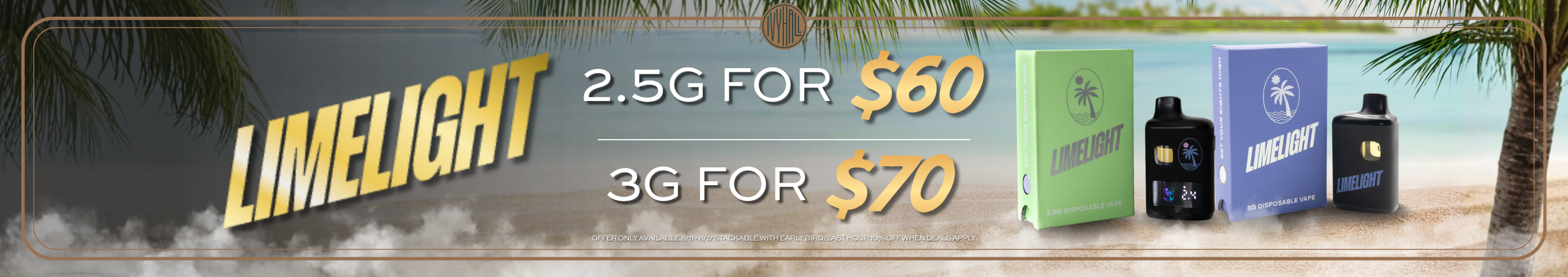 Cannabis Promo, Cannabis Sales, Cannabis Discounts, Cannabis on Sale, Limelight Vape Sale!