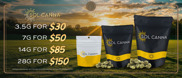 Cannabis Promo, Cannabis Sales, Cannabis Discounts, Cannabis on Sale, Sol Canna Flower Sale!