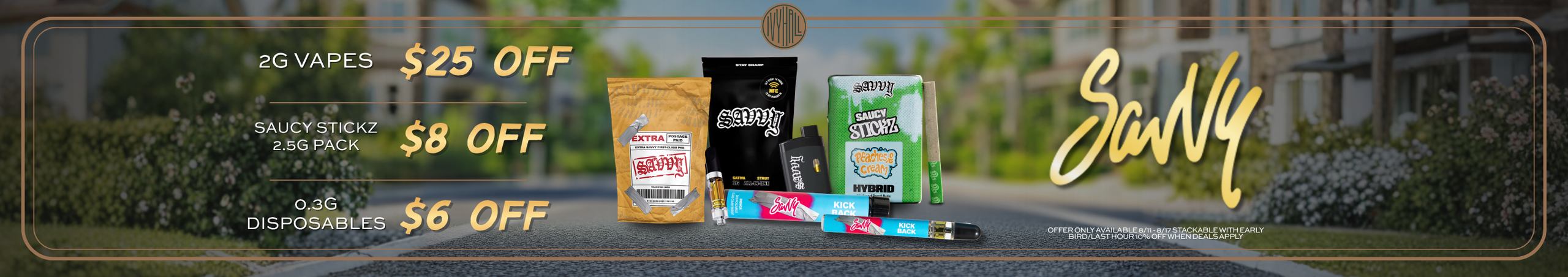 Cannabis Promo, Cannabis Sales, Cannabis Discounts, Cannabis on Sale, Savvy Vape and Pre-Roll Sale!